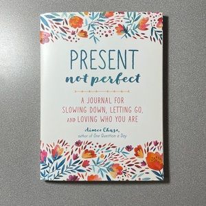 Present Not Perfect